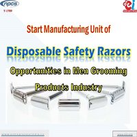 Detailed project report on Start Manufacturing Unit of Disposable Safety Razors