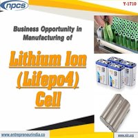 Project Report on Business Opportunity in Manufacturing of Lithium Ion Lifepo4 Cell.