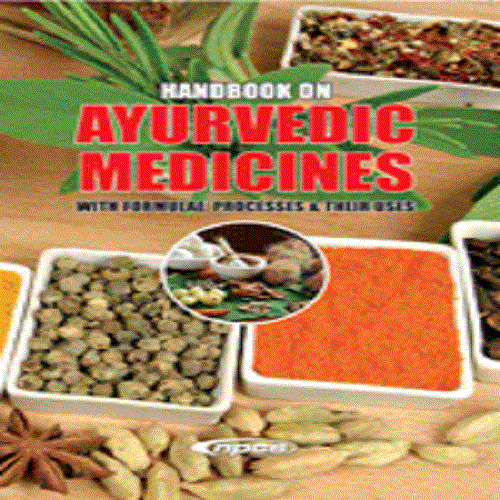 Handbook on Ayurvedic Medicines with Formulae