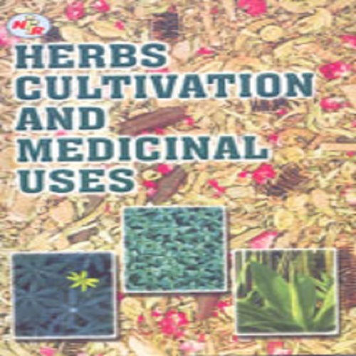 Herbs Cultivation & Medicinal Uses (2nd Edition)