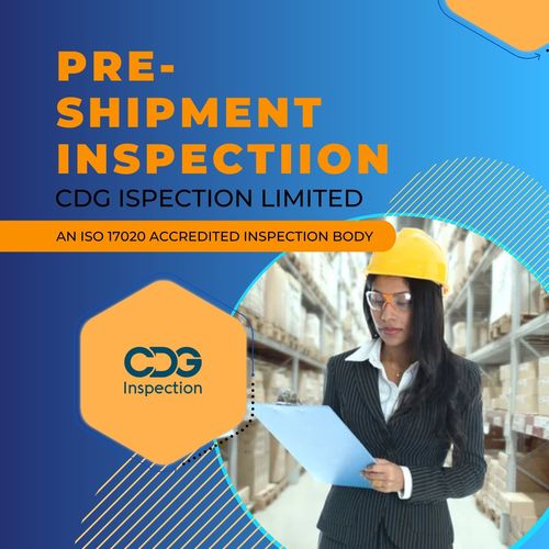 Pre -Shipment  inspection in Baddi