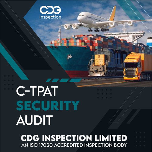 C-TPAT Security Audit in Ludhiana