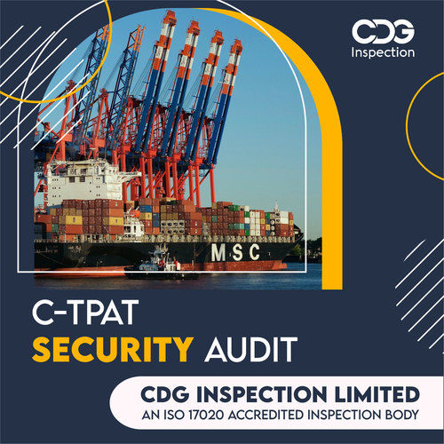 C-TPAT Security Audit in Coimbatore