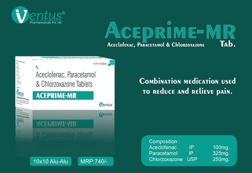 ACELOFENAC ,PARACETAMOL ,CHLORZOXAZONE