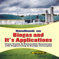Handbook on Biogas and Its Applications 2nd Revised Edition