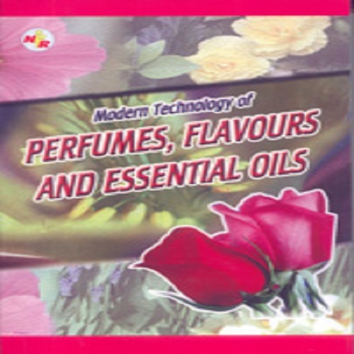 Modern Technology Of Perfumes, Flavours And Essential Oils (2nd Edition By NIIR PROJECT CONSULTANCY SERVICES