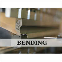 Bending Fabrication Service