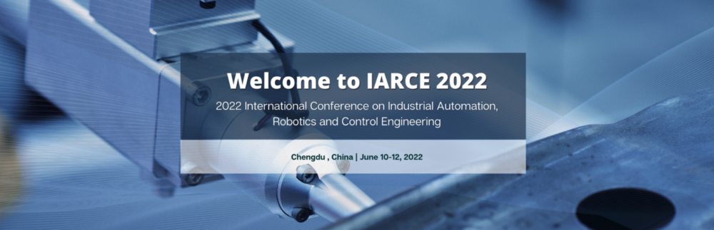 International Conference on Industrial Automation Robotics and Control Engineering (IARCE)