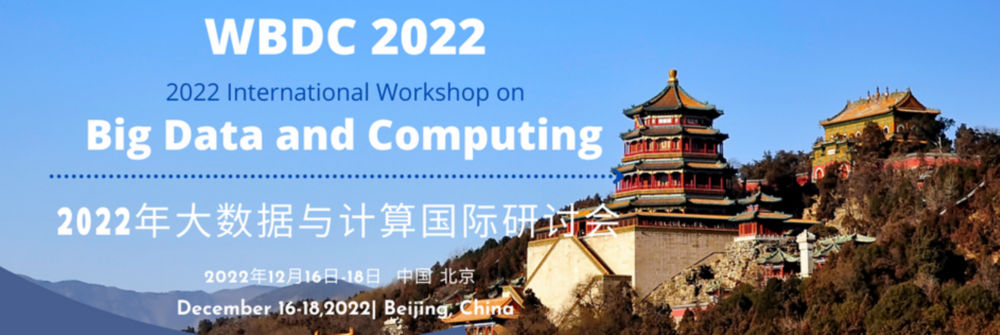 International Workshop On Big Data And Computing (Wbdc)