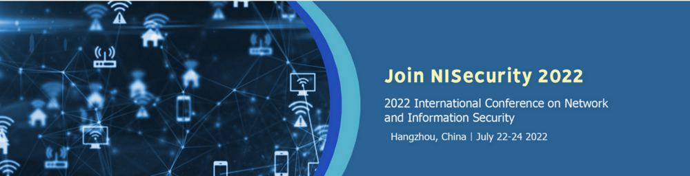 International Conference on Network and Information Security 2022 - Three Days, Ei Compendex & Scopus Indexed | Networking, Research, Collaboration