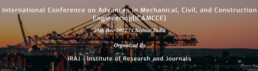 International Conference on Advances in Mechanical Civil and Construction Engineering