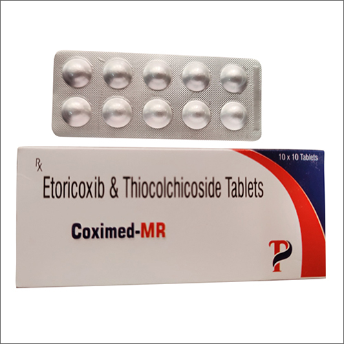 Etoricoxib And Thiocolchicoside Tablets