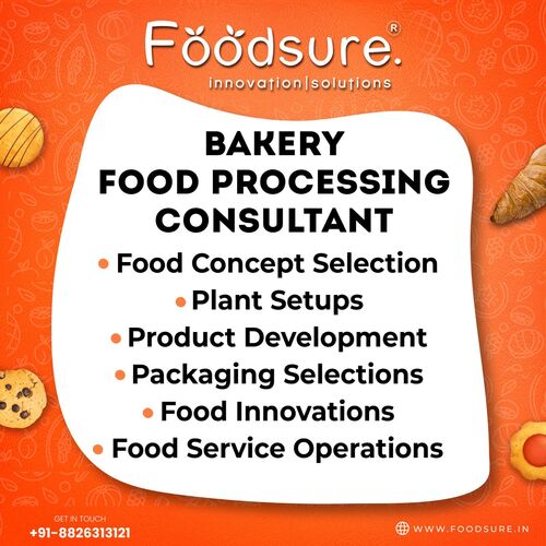Bakery Food Processing Consultant