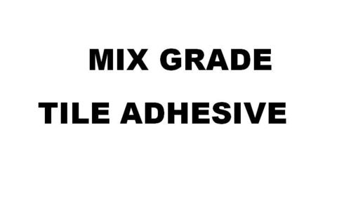 Mix Grade Tile Adhesive