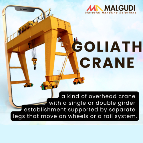 Double Girder Goliath Crane