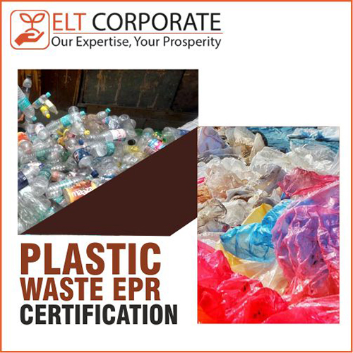 Plastic Waste EPR Certification By ELT CORPORATE PRIVATE LIMITED