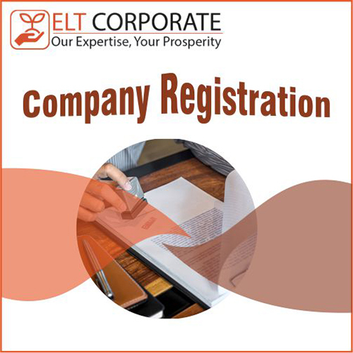 Company Registration By ELT CORPORATE PRIVATE LIMITED