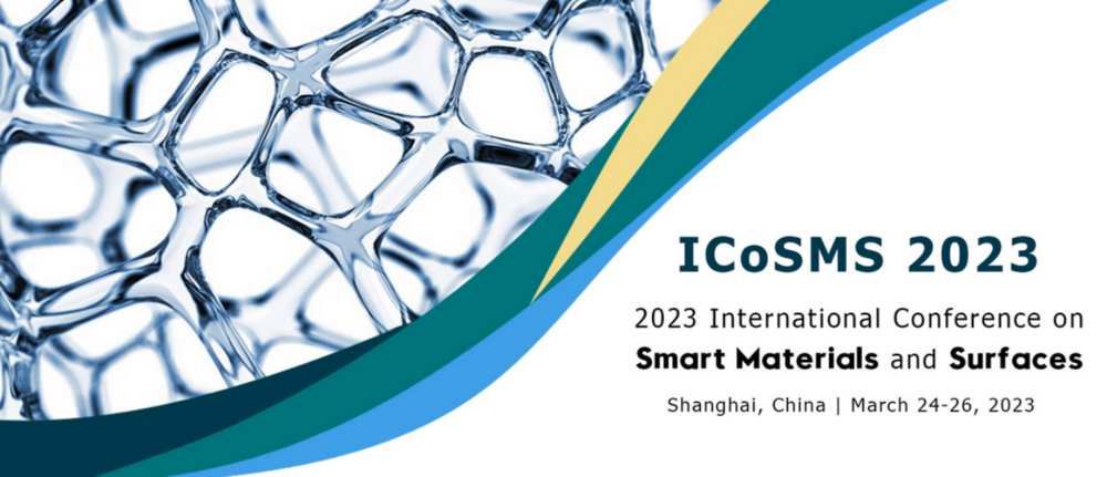 International Conference on Smart Materials and Surfaces (ICoSMS)