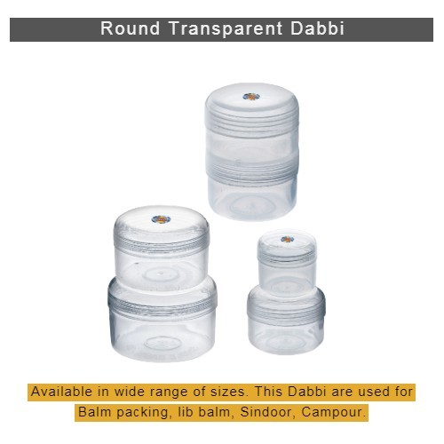Transparent Plastic Round Dabbi