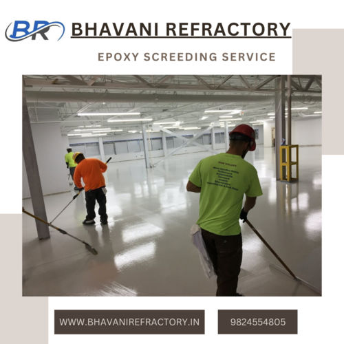 Epoxy Screeding Service By BHAVANI REFRACTORY