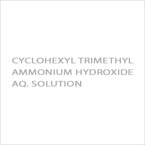 Cyclohexyl Trimethyl Ammonium Hydroxide Aq. Solution