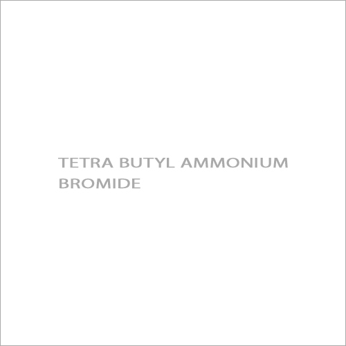 Tetra Butyl Ammonium Bromide