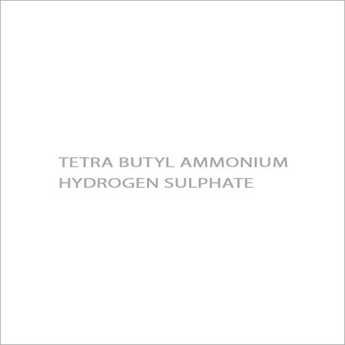 Tetra Butyl Ammonium Hydrogen Sulphate