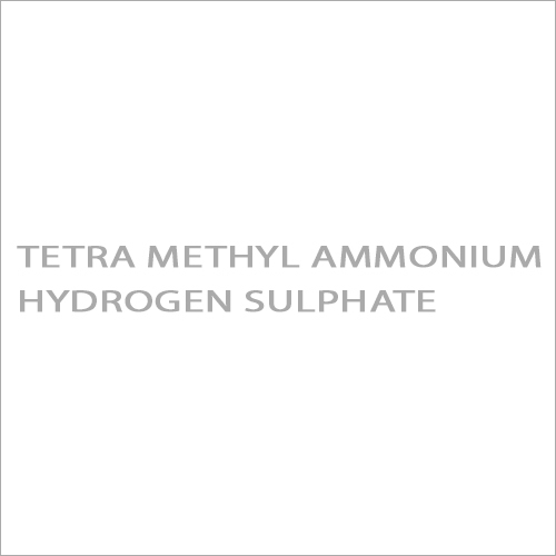 Tetra Methyl Ammonium Hydrogen Sulphate