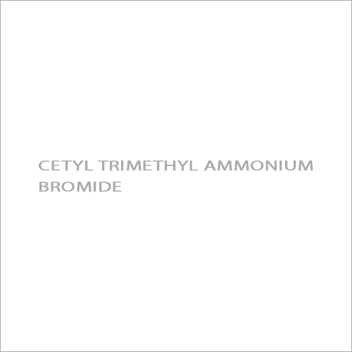 Cetyl Trimethyl Ammonium Bromide