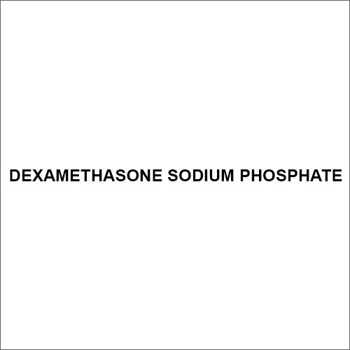 Dexamethasone Sodium Phosphate
