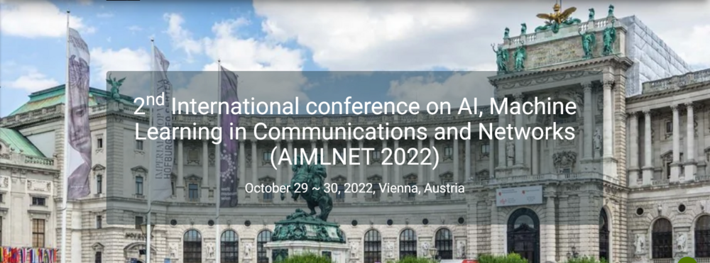 International conference on AI Machine Learning in Communications and Networks