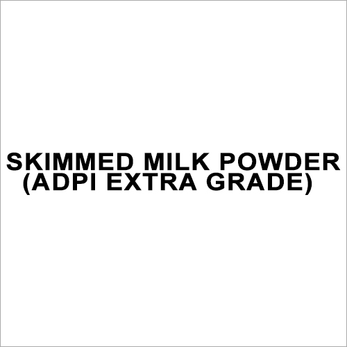 Skimmed Milk Powder (Adpi Extra Grade)