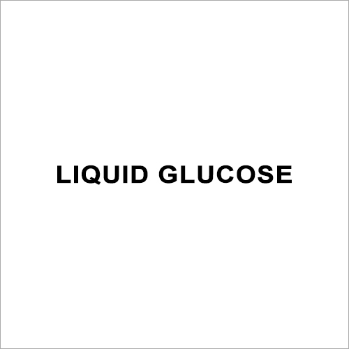 Liquid Glucose