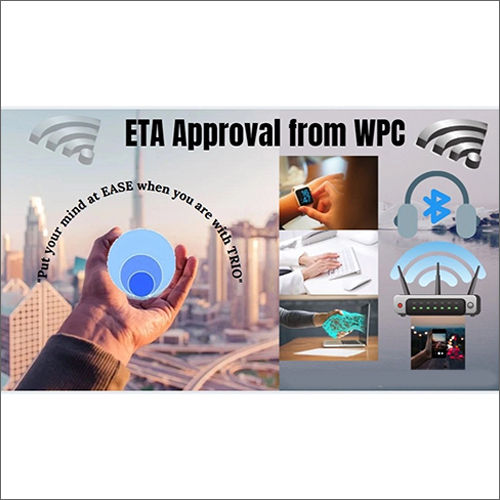 ETA WPC Certification Service By TRIO TECHNOLOGIES