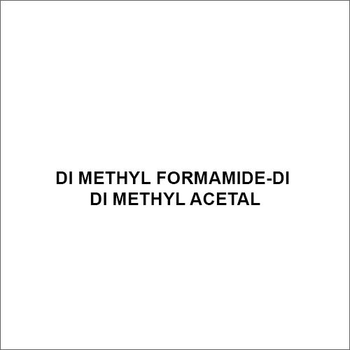 Di Methyl Formamide-Di Di Methyl Acetal Grade: Industrial Grade