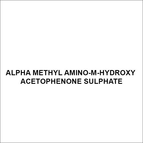 Alpha Methyl Amino M Hydroxy Acetophenone Sulphate Grade: Industrial Grade