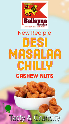 Desi Masala Chilly Cashew Nuts