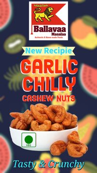 Spicy Garlic Chilly Cashew Nuts