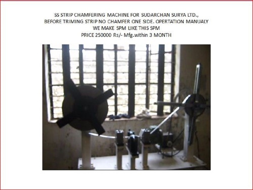 SS STRIP CHAMFERING SPM