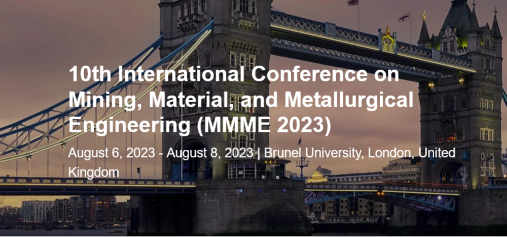 The International Conference on Mining  Material and Metallurgical Engineering (MMME)