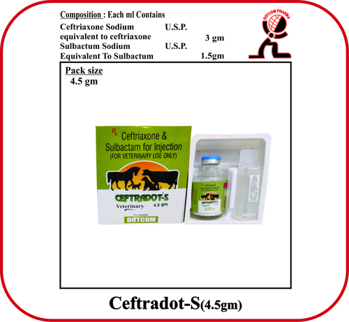 Ceftriaxone Sulbactum Soduim 4.5gm Brand - CEFTRADOT- S - 4.5gm