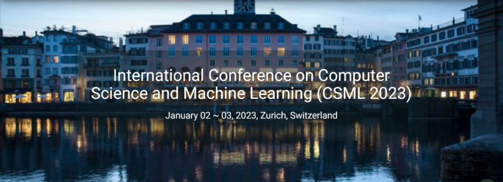 International Conference on Computer Science and Machine Learning