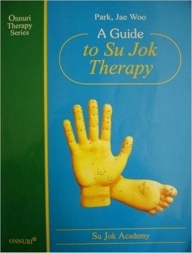 A Guide To Sujok Therapy