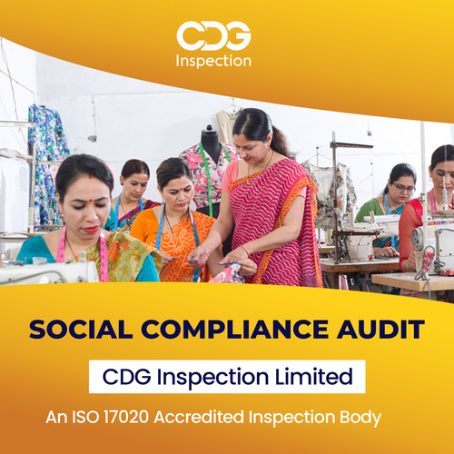 Factory Social Compliance Audit By CDG INSPECTION LIMITED