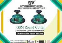 Gsm Round Cutter
