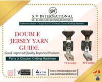 Yarn Guide For 72 and 84 Feeder Double Jersey