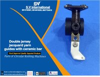 Double Jersey Jacquard Yarn Guide with Ceramic Bar