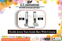 Double Jersey Yarn Guide Bars with Ceramic
