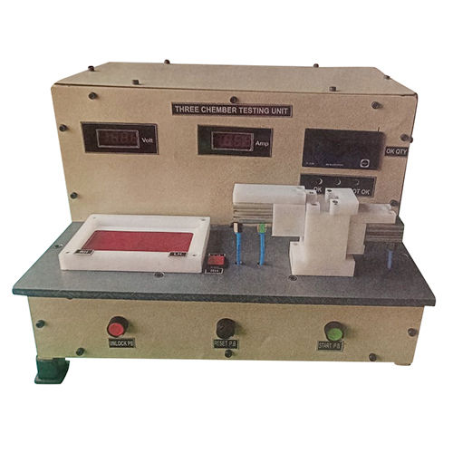 Three Chamber Testing Machine