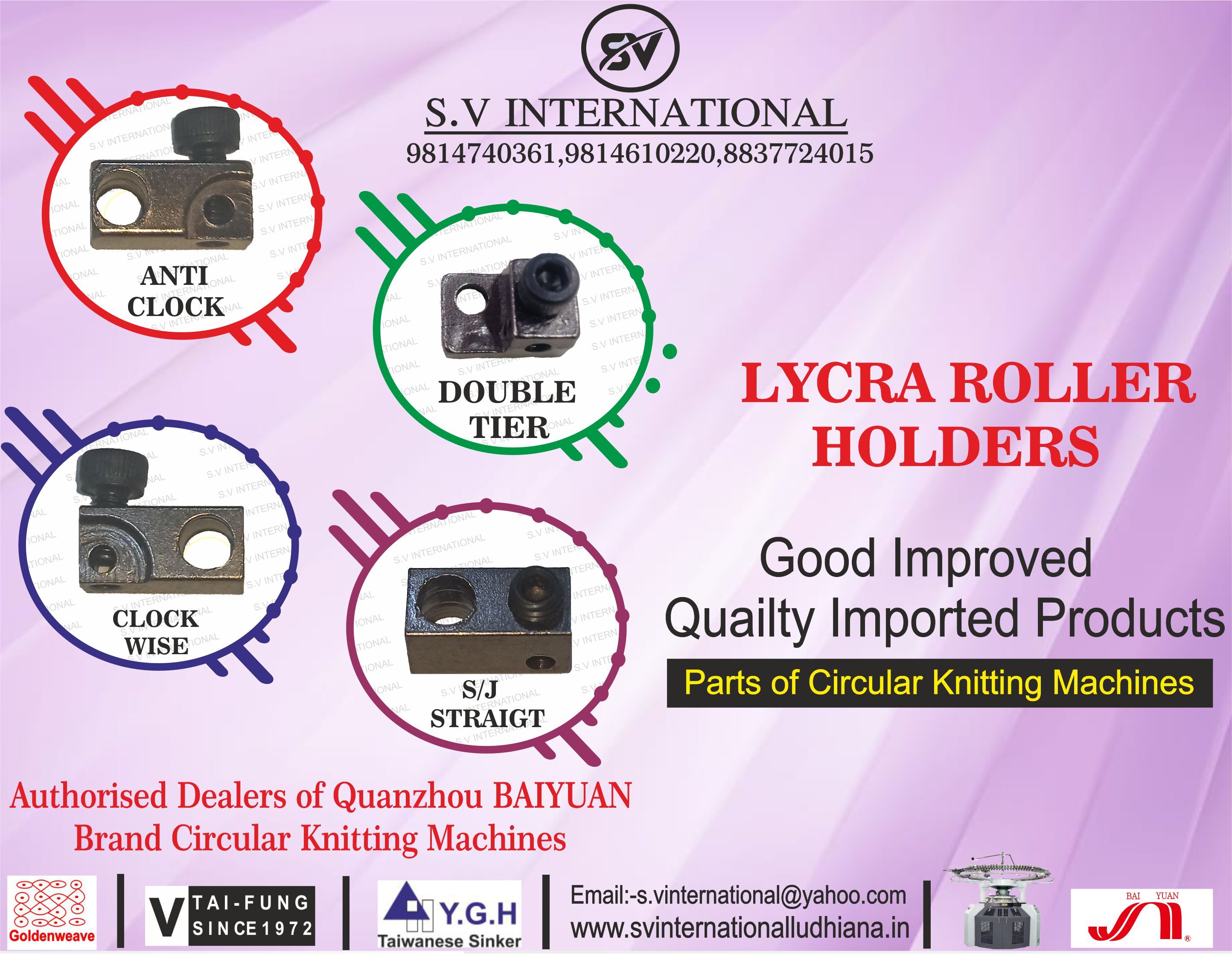 Lycra Roller Holders